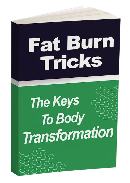 Fat burn Tricks Free Bonus